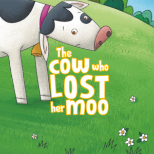 The Cow Who Lost Her Moo